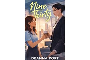 Nine Thirty: A sapphic age gap romance