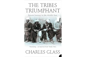 The Tribes Triumphant: Return Journey to the Middle East
