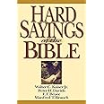 Hard Sayings of the Bible (The Hard Sayings Series)