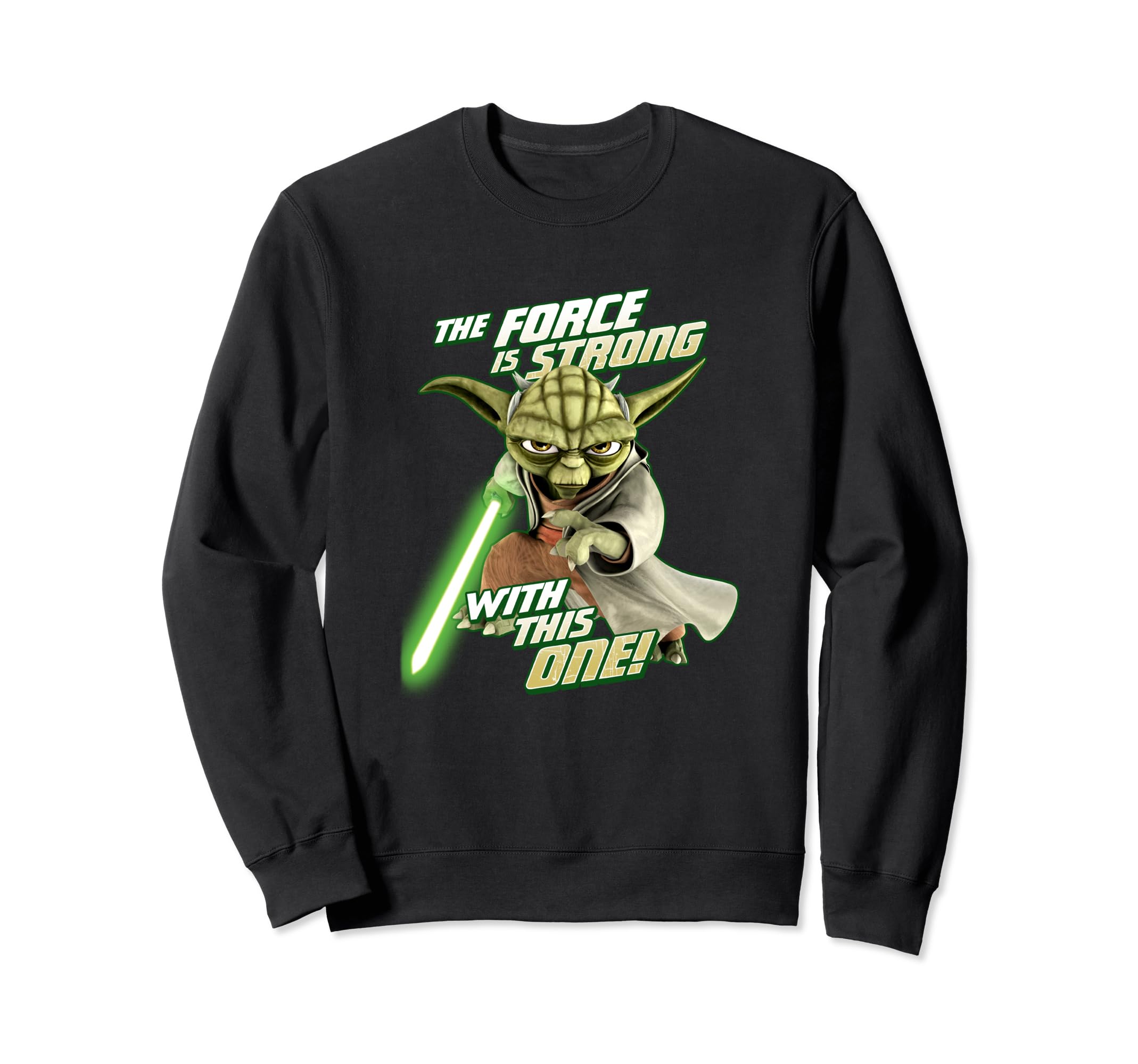 Star Wars Clone Wars Yoda Force Is Strong Sweatshirt
