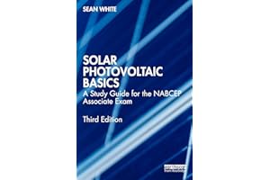Solar Photovoltaic Basics: A Study Guide for the NABCEP Associate Exam