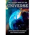The Picture Book of the Universe / Iconic Images from the World's Most Powerful Telescopes: A Gift Book for Alzheimer's Patients and Seniors with Dementia (Picture Books - Nature)