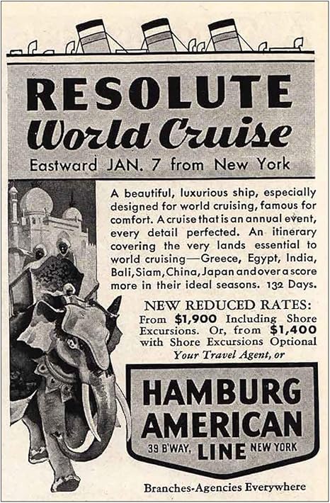 Amazon Com Relicpaper 1932 Hamburg American Line Resolute World Cruise Hamburg American Line Print Ad Posters Prints