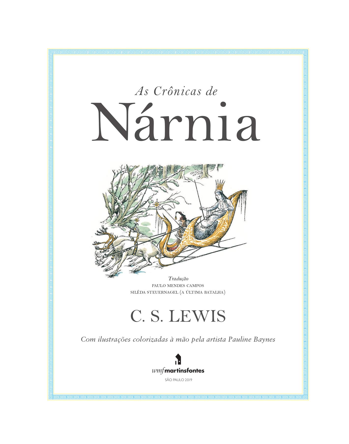 Leia online PDF 'As crônicas de Nárnia Volume único ilustrado' por C. S. Lewis