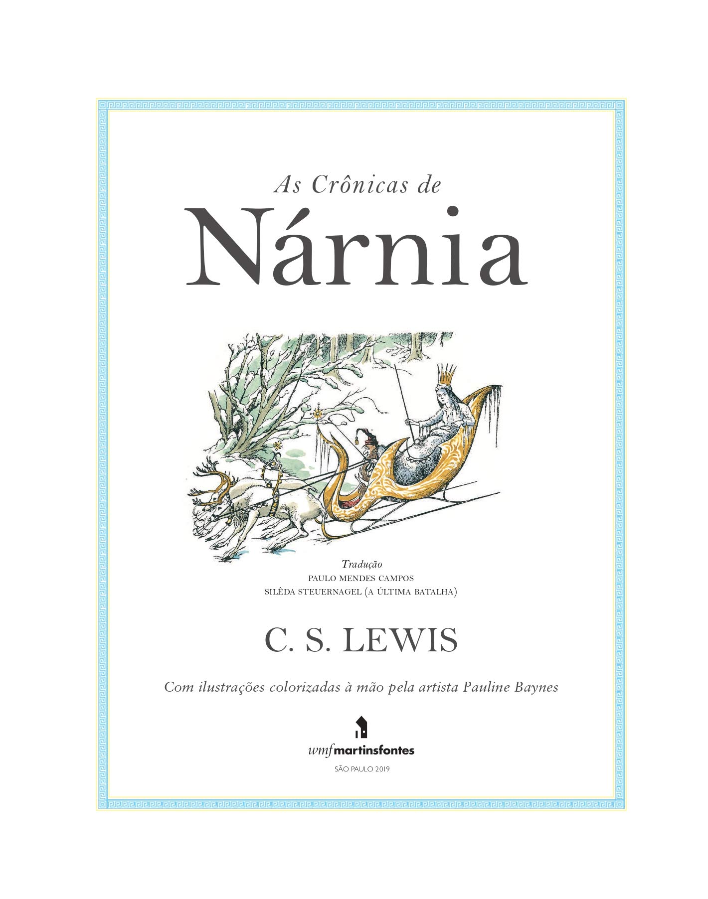 Livro 'As crônicas de Nárnia: Volume único ilustrado' por C. S. Lewis