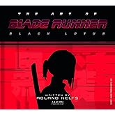 The Art of Blade Runner: Black Lotus