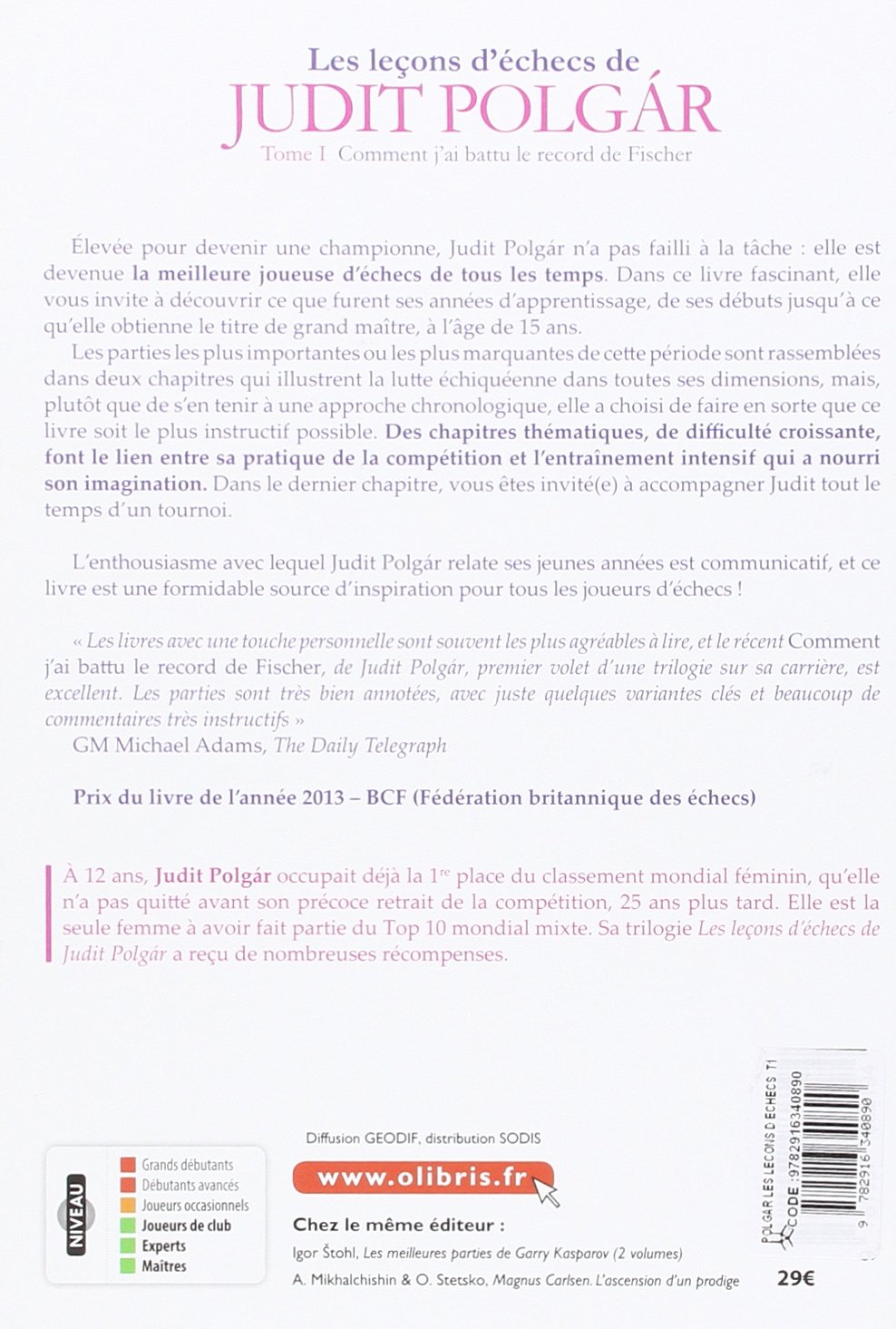 Les Leçons Déchecs De Judit Polgar Tome 1 Comment Jai - 