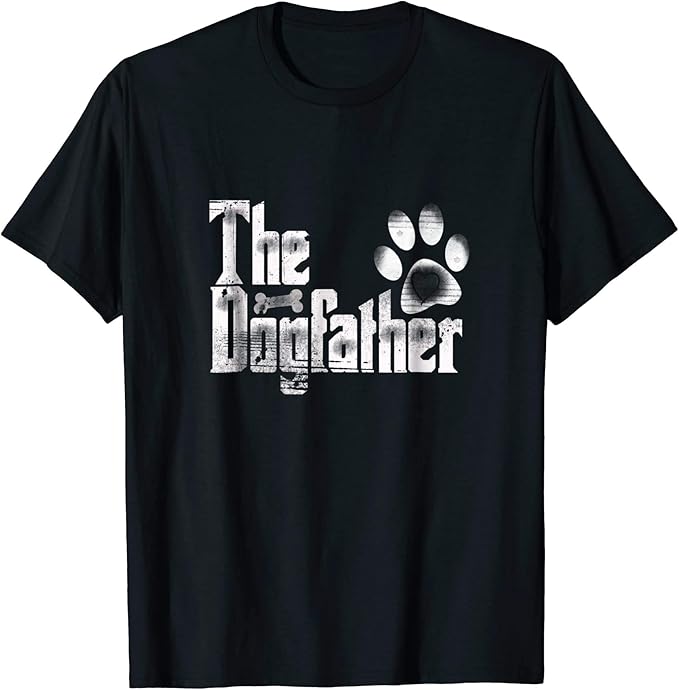 The Dogfather TShirt Dog Dad Funny Father