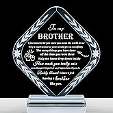 Gifts for Brother from Sister Crystal Brother Plaque Keepsake Meaningful to My Brother Gifts for Adult, Fathers Day, Christmas, Birthday, Valentine's Day, Thanksgiving Day