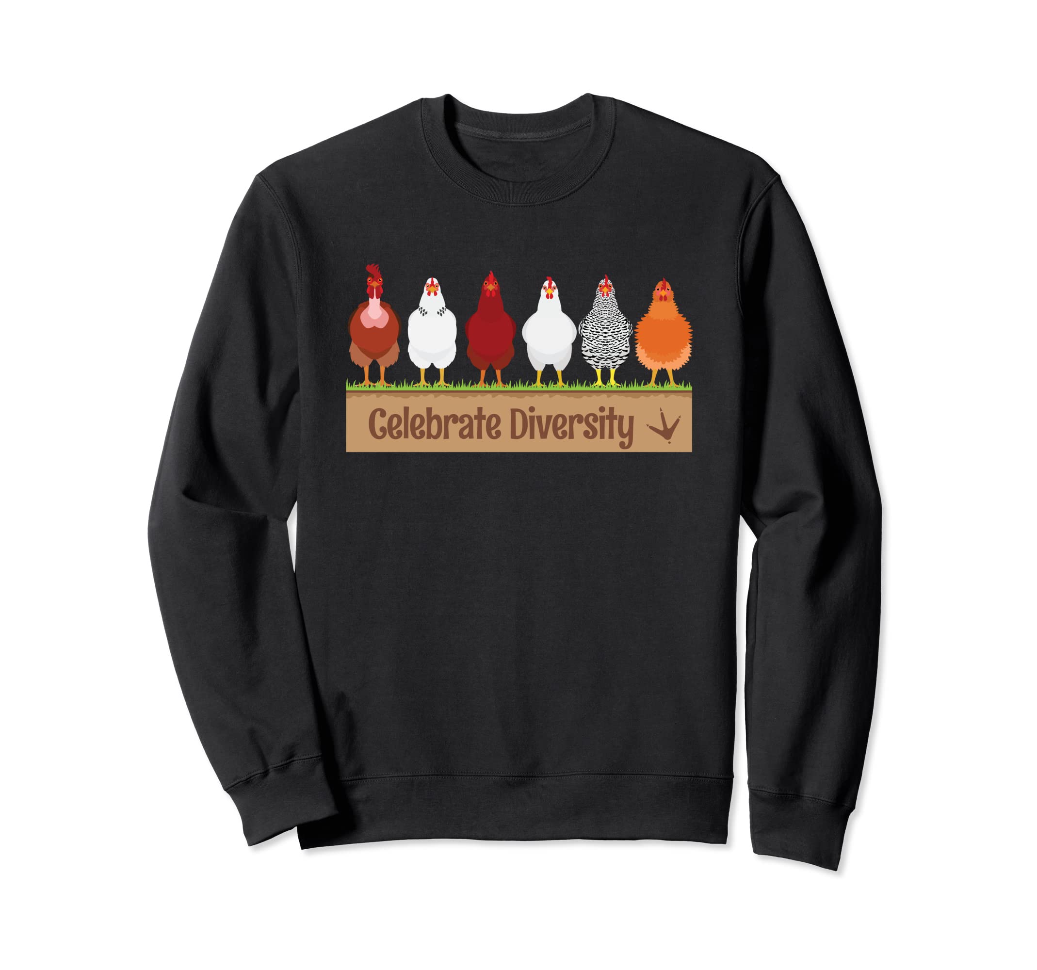 Celebrate Diversity Shirt for Chicken Lovers | Funny Chicken Sweatshirt