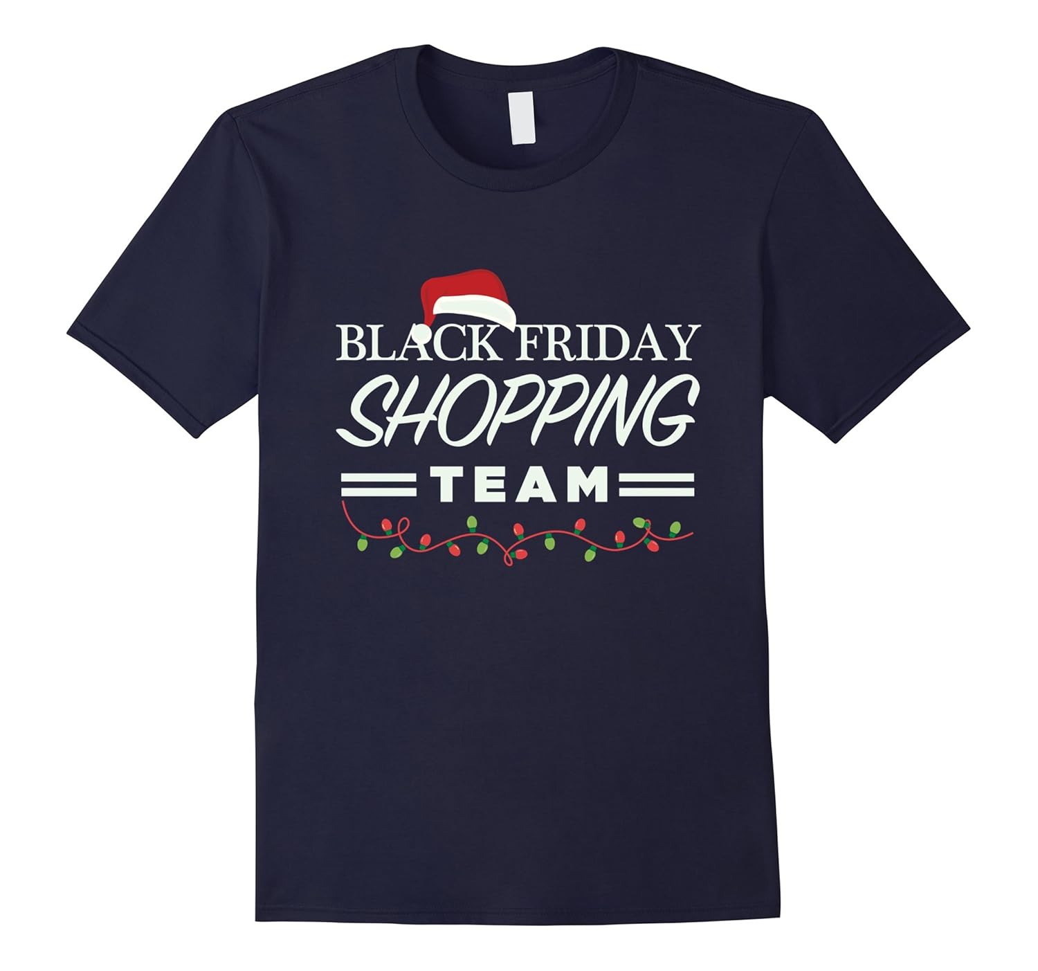 Funny Black Friday Shopping Team Christmas Tee-ANZ