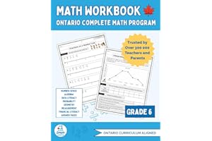 Ontario Grade 6 Math Workbook: The Only Full-Year Workbook That Covers Every Ontario Math Expectation Across All Five Strands