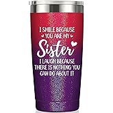 Sisters Gifts from Sister - Birthday Mothers Day Gift for Sisters Christmas Ideas Galentines Day Gifts, Sister Tumbler, 20oz