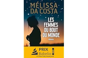 Les femmes du bout du monde: FEMMES DU BOUT DU MONDE -LES