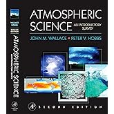 Atmospheric Science, Second Edition: An Introductory Survey (International Geophysics)
