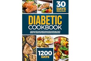 BEYOND BLOOD SUGAR: INNOVATIVE RECIPES FOR THE MODERN DIABETES KITCHEN - 100 DELICIOUS RECIPES TO HELP YOU MANAGE DIABETES PL