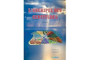 L'archipel des certitudes (French Edition)