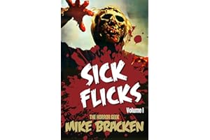 Sick Flicks: Volume 1