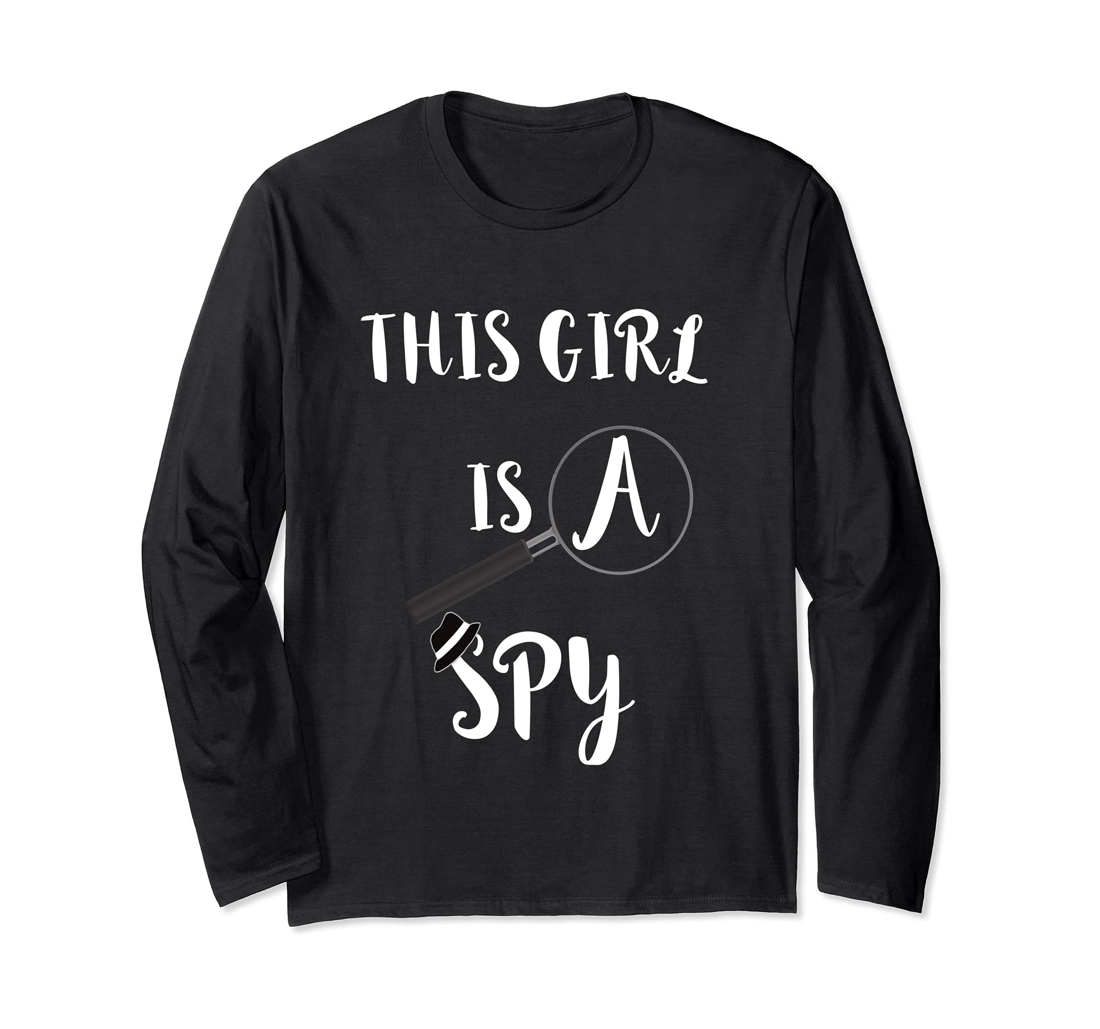 This Girl Is A Spy Detective Espionage True Crime Spying Long Sleeve T-Shirt