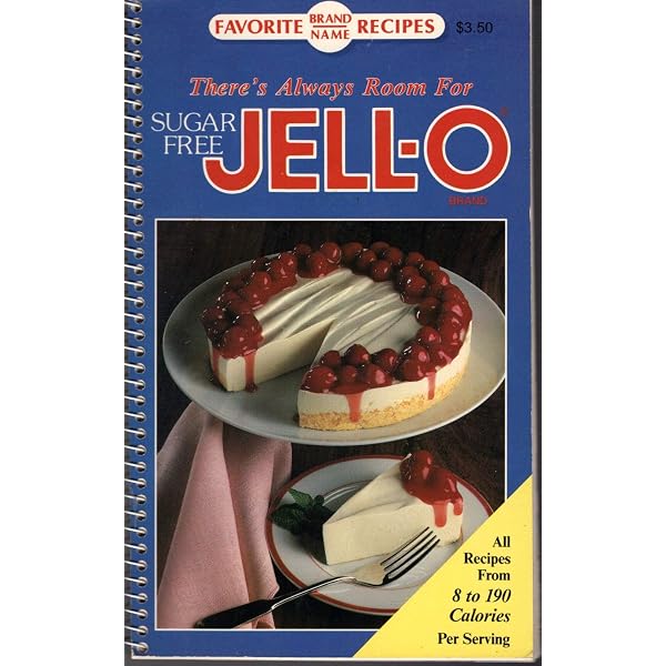 Theres Always Room for Sugar Free Jello: Kraft staff