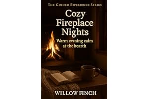 Cozy Fireplace Nights: Warm evening calm at the hearth