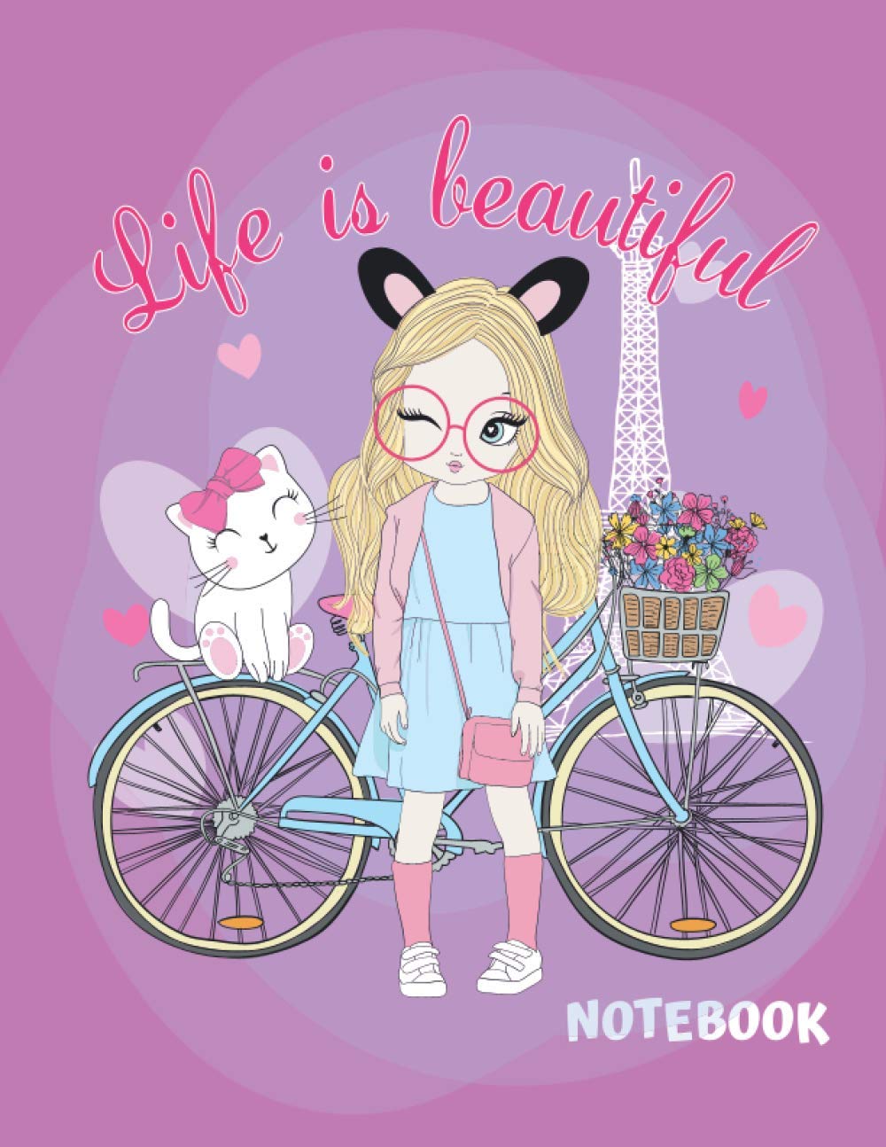 Wide Ruled Composition Notebook 'Life is Beautiful' Pink: Large Size (8.5" x 11") Journal With 100 Pages. Nifty design for kids, teen girls and ... and drawing. V.5 (Notebooks for girls)