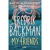 My Friends: A Novel