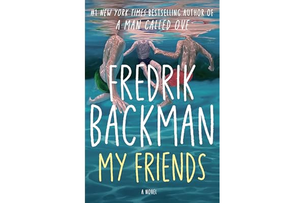 My Friends: A Novel