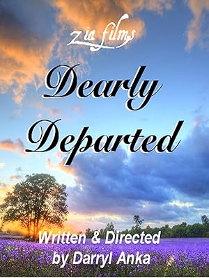 dearly departed darryl anka full movie