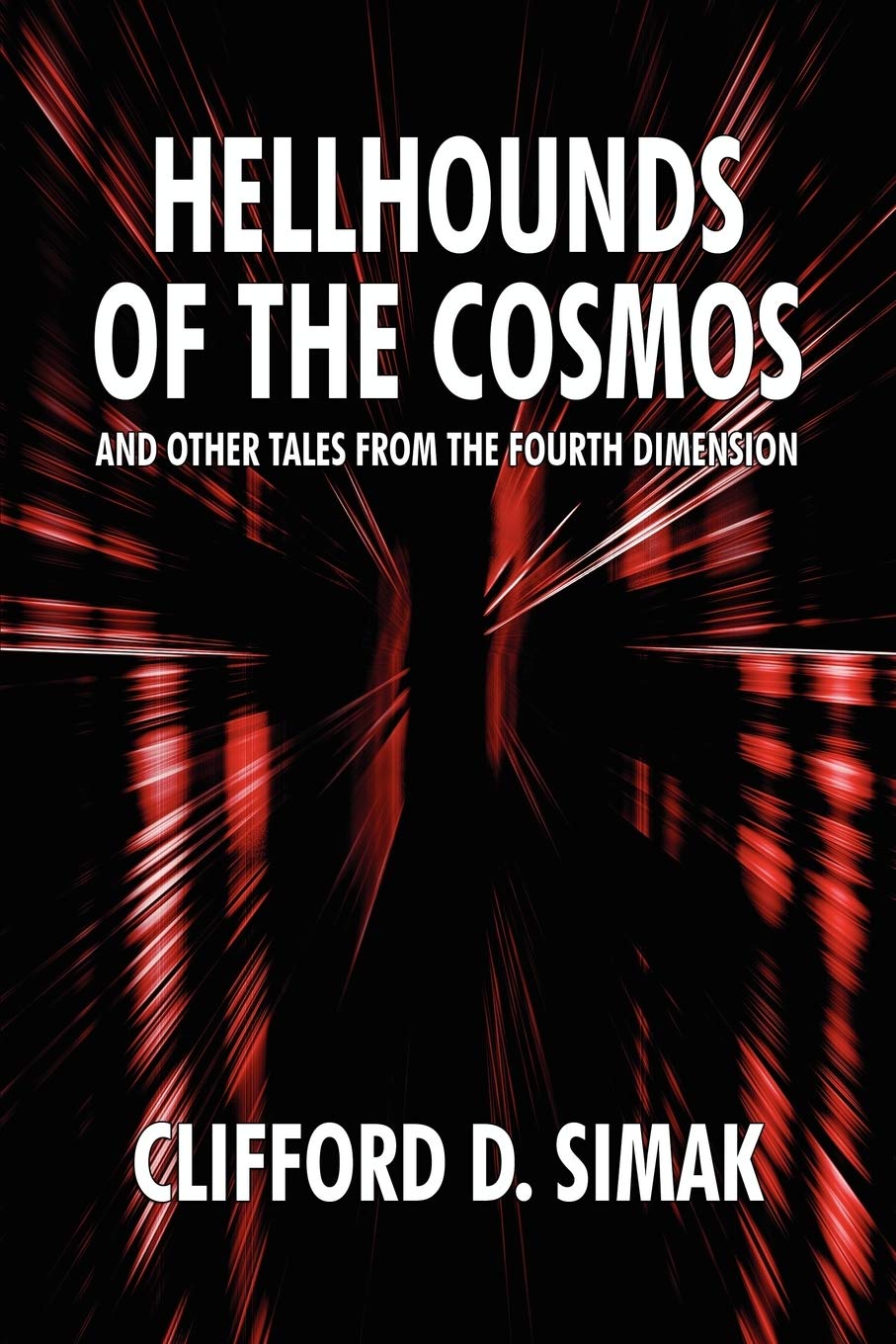 Cover of Hellhounds of the Cosmos and Other Tales from the Fourth Dimension