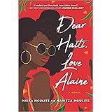 Dear Haiti, Love Alaine (Inkyard Press / Harlequin Teen)