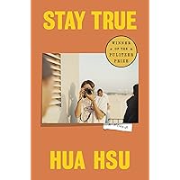 Stay True: A Memoir