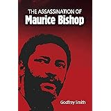 The Assassination of Maurice Bishop