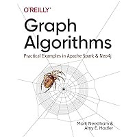 Graph Algorithms: Practical Examples in Apache Spark and Neo4j