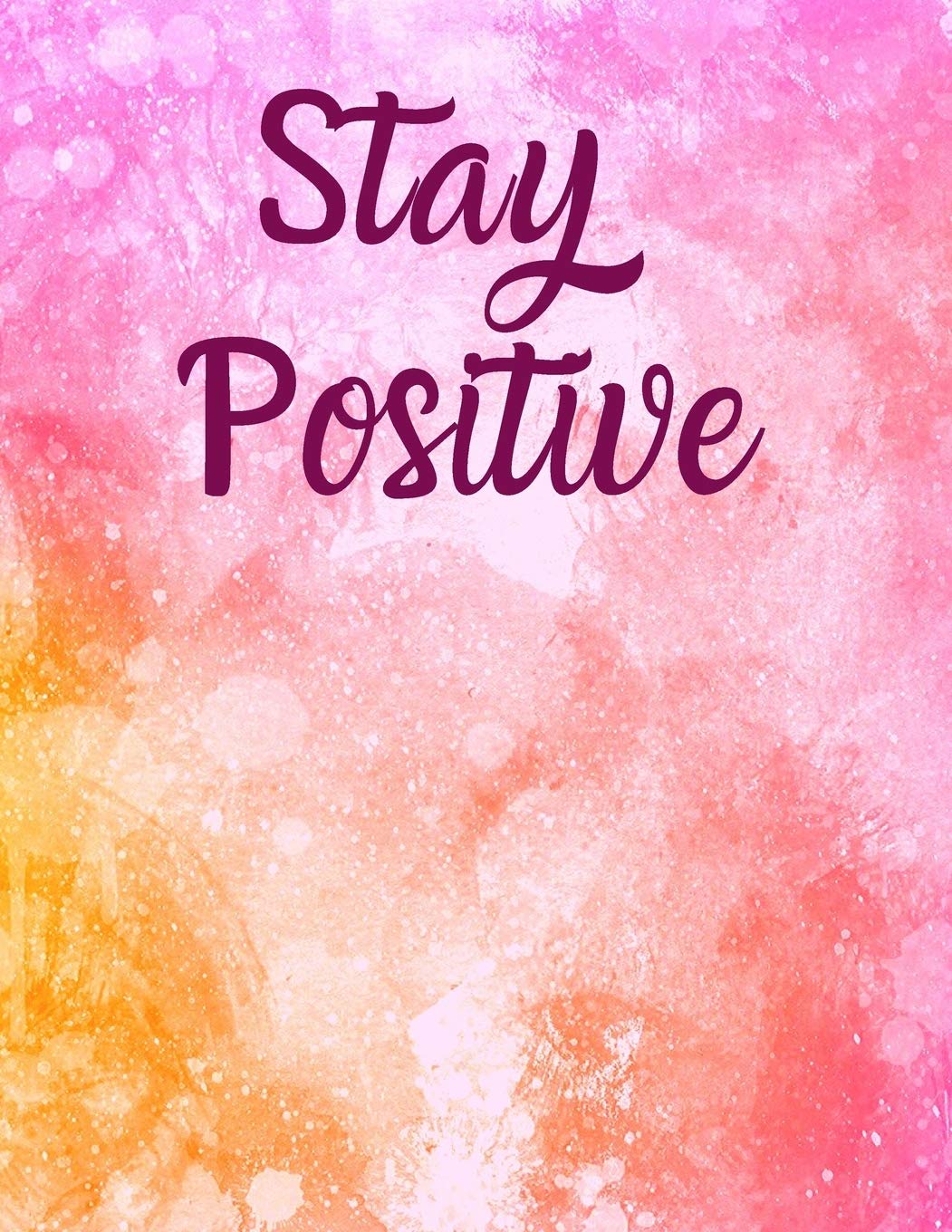 Positive Quotes For Surgery Buy Positive Thoughts For Surgery: Beautiful 12-Month Positive Thoughts  Notebook With Mood Tracker, Self Care Checklist, Inspirational Quotes, Self  ... Time Pages, Mental Health Monitor, And More. Book Online At Low Prices