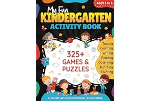 My Fun Kindergarten Activity Book: Learn Writing, Sight Words, Math Skills, and More with This 325+ Game Workbook for Kids | Includes Puzzles like ... Gift for Boys & Girls 4, 5 & 6 Years Old