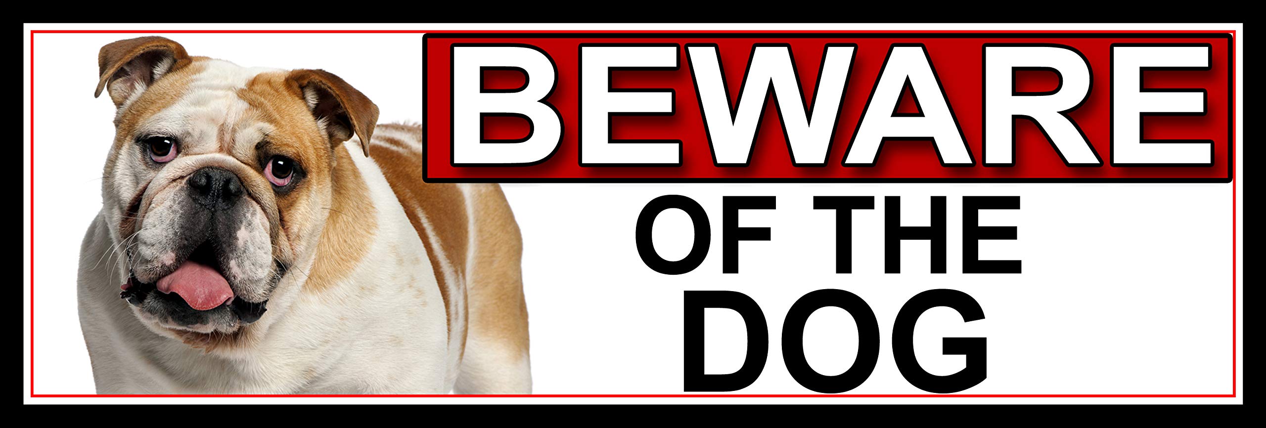 SHAWPRINT Bull Dog BEWARE OF THE DOG METAL GATE SIGN 266mm x 87m. (510H2)