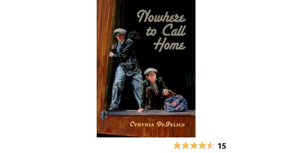 Nowhere To Call Home Defelice Cynthia 9780374355524 Amazon Com Books