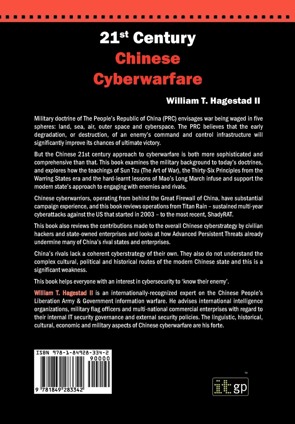 21st Century Chinese Cyberwarfare It Governance Publishing 9781849283342 Amazon Com Books
