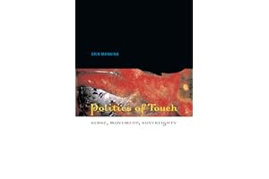 Politics of Touch: Sense, Movement, Sovereignty