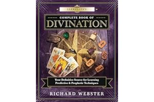 Llewellyn's Complete Book of Divination: Your Definitive Source for Learning Predictive & Prophetic Techniques