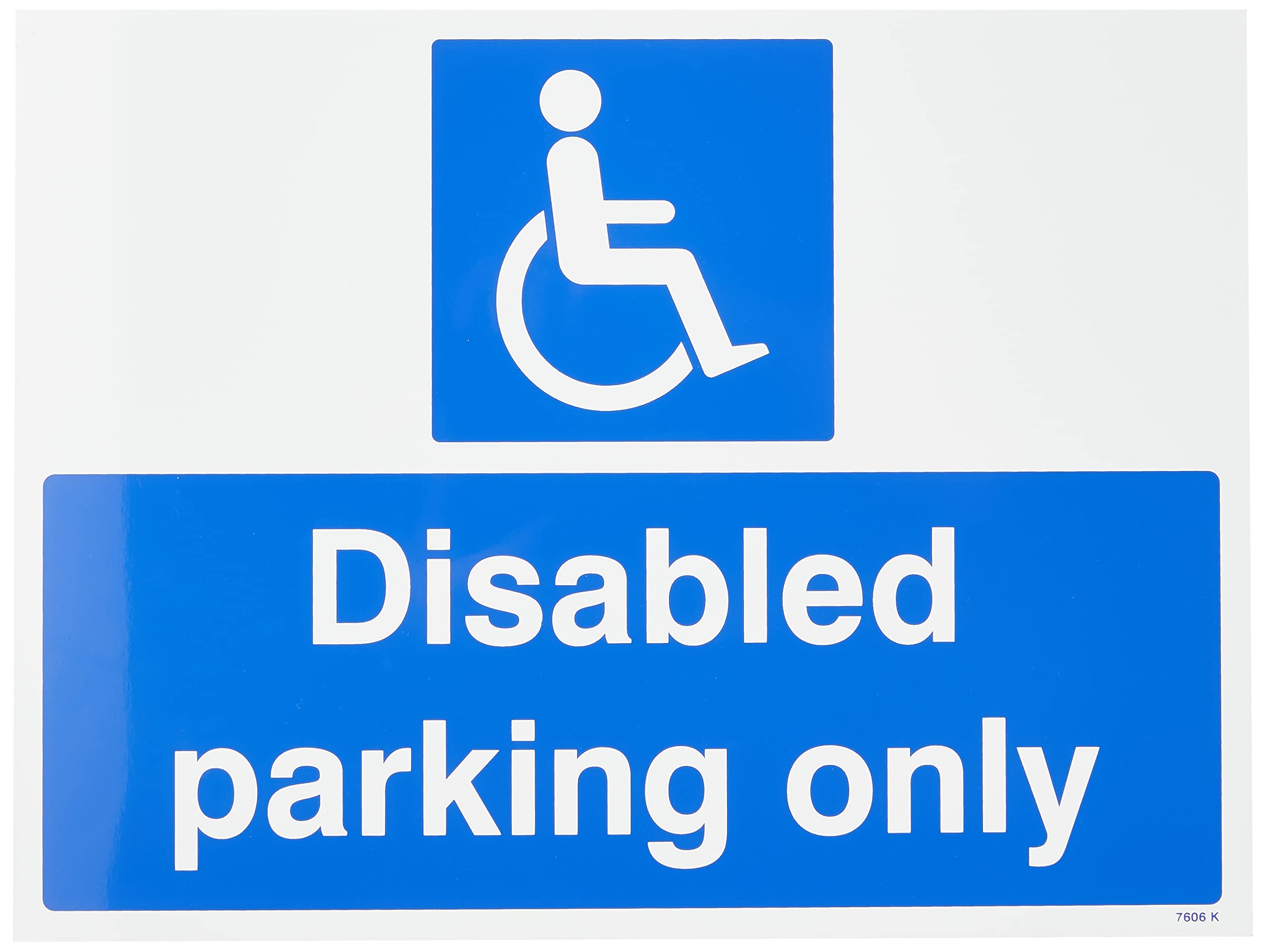 Caledonia Signs 67606K Disabled Parking Only Sign, Aluminium, White, 400 mm x 300 mm