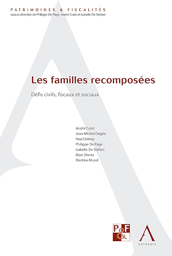 Download Les familles recomposées: Défis civils, fiscaux et sociaux (Droit belge) (Patrimoines & fiscalités) PDF