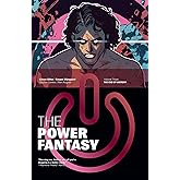 The Power Fantasy Volume 3: The End of History