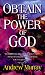 Obtain the Power of God by 