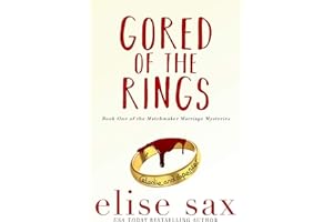Gored of the Rings (Matchmaker Marriage Mysteries Book 1)