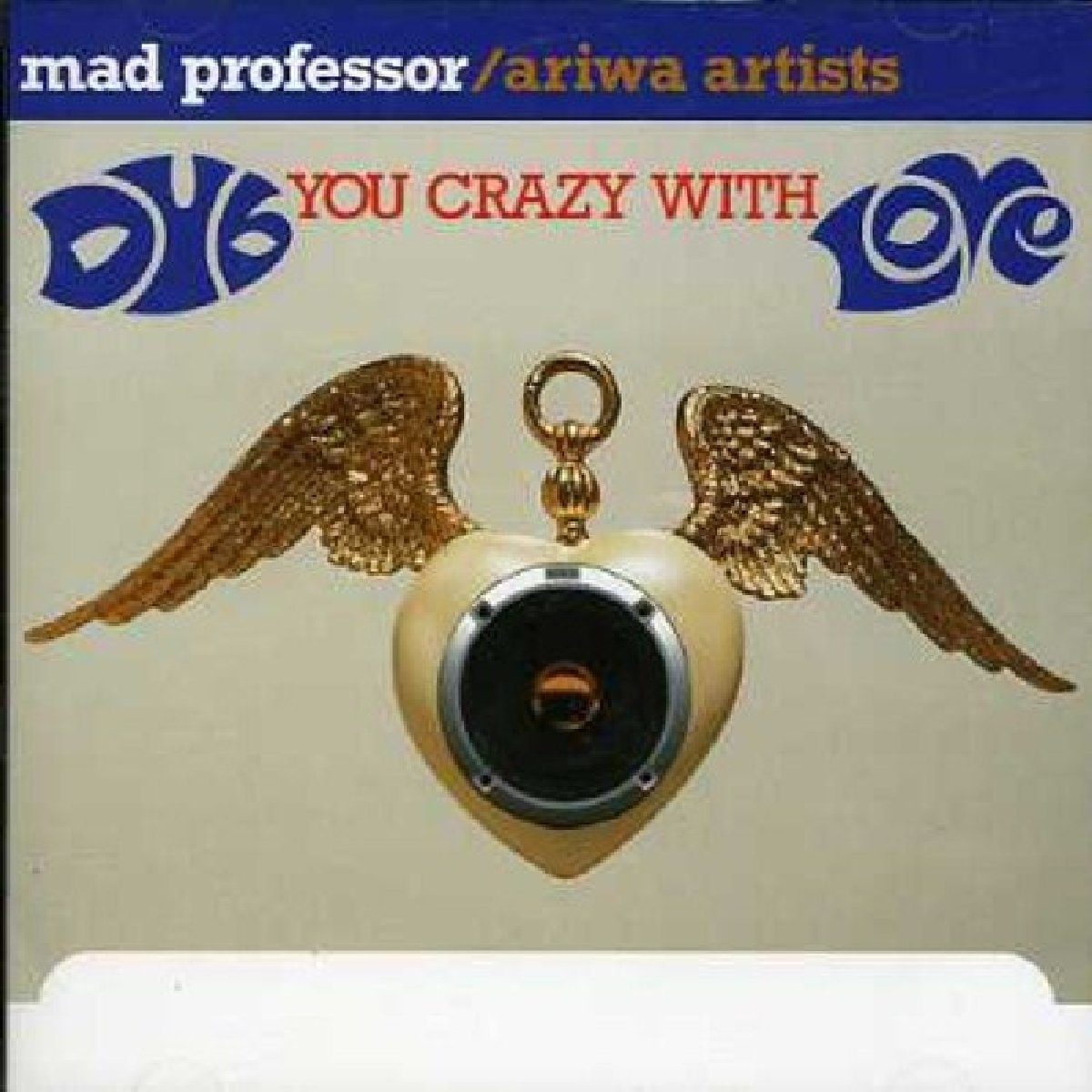 Dub You Crazy With Love