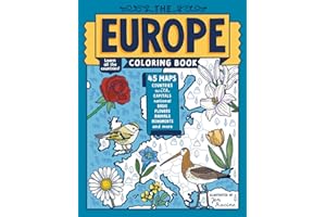 The Europe Coloring Book: 45 Maps with Capitals and National Symbols (Explore the World Geography Coloring Books)