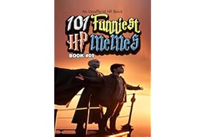 101 FUNNIEST HP MEMES: BOOK 09