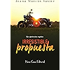 Irresistible propuesta (Spanish Edition)